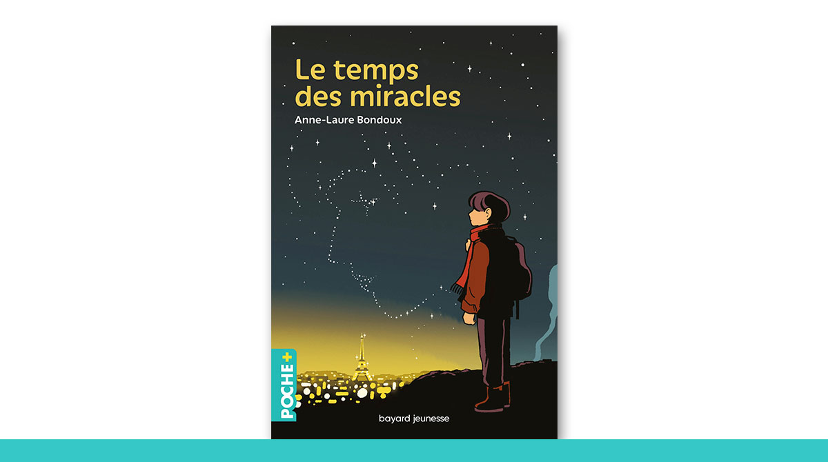 Collection Poche+ : “Le temps des miracles”