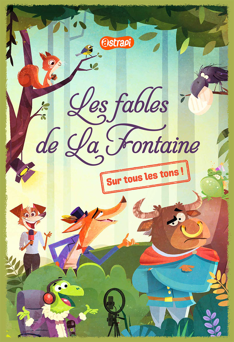 Les fables de La Fontaine sur tous les tons, Astrapi n° 976, 15 septembre 2021. Illustrations : Nicolas Francescon.